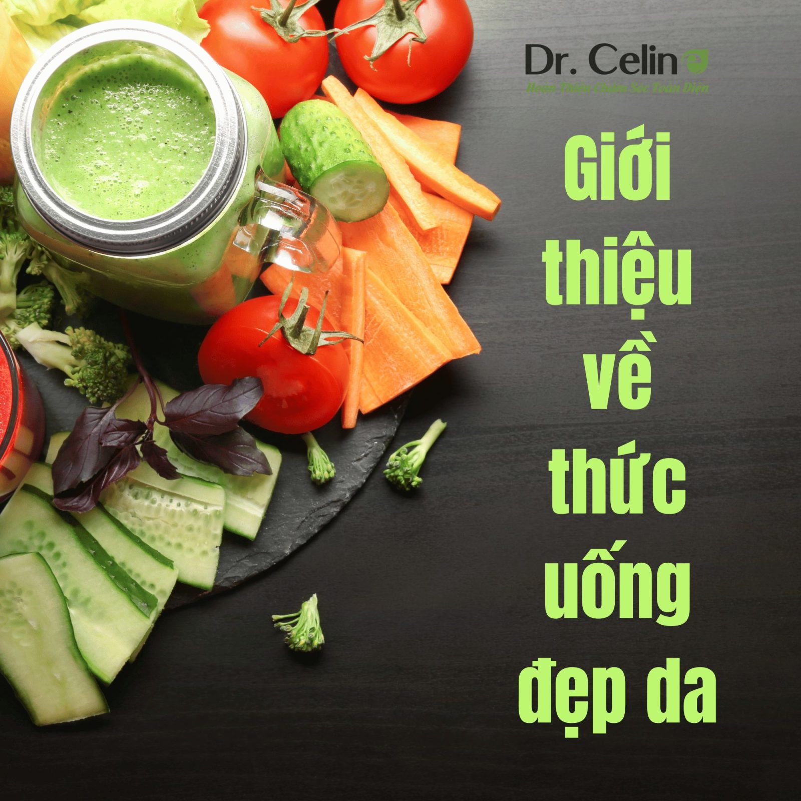 Giới thiệu về thức uống đẹp da