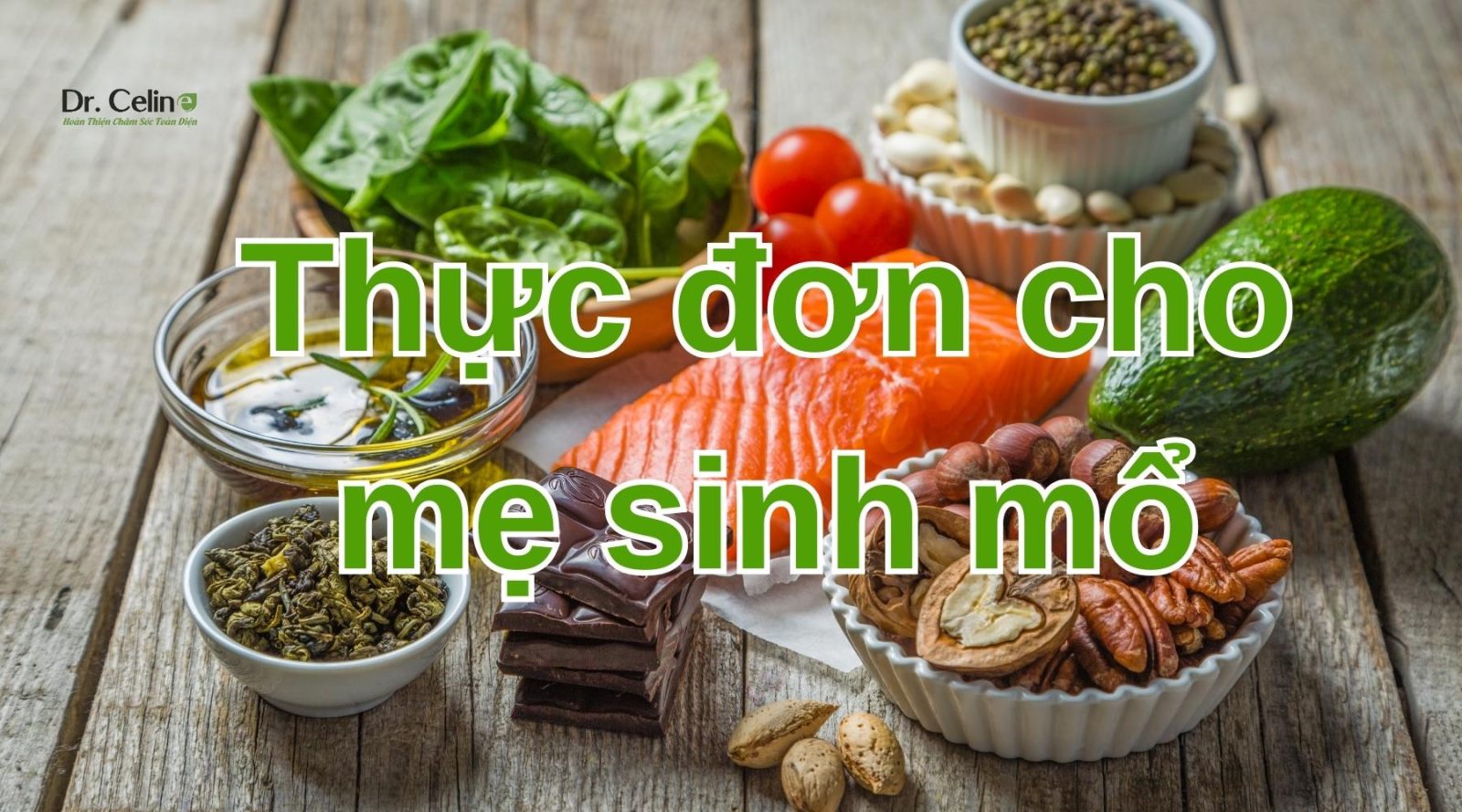 Thực đơn cho mẹ sinh mổ