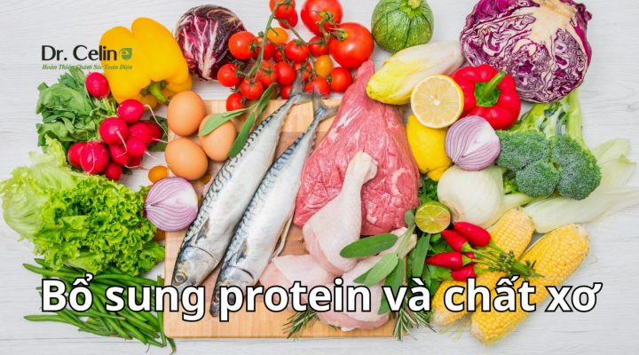 Bổ sung thực phẩm giàu protein và chất xơ